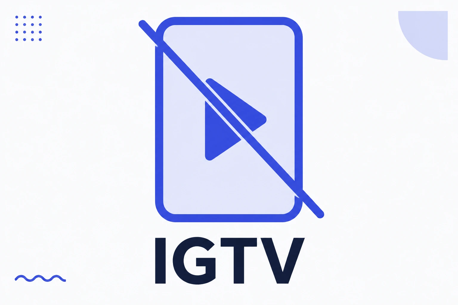 Illustration of IGTV, the retired long vertical video format