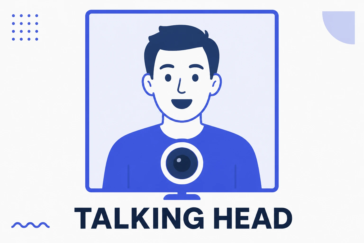 Illustration of a talking head video framed from the chest up